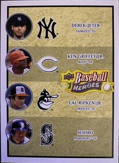 Cal Ripken Jr. , Derek Jeter, Ichiro, Ken Griffey Jr.