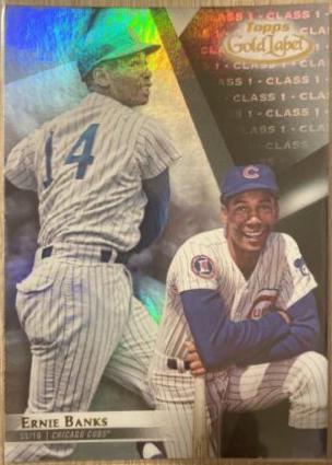 Ernie Banks [Class 1 Black] #29