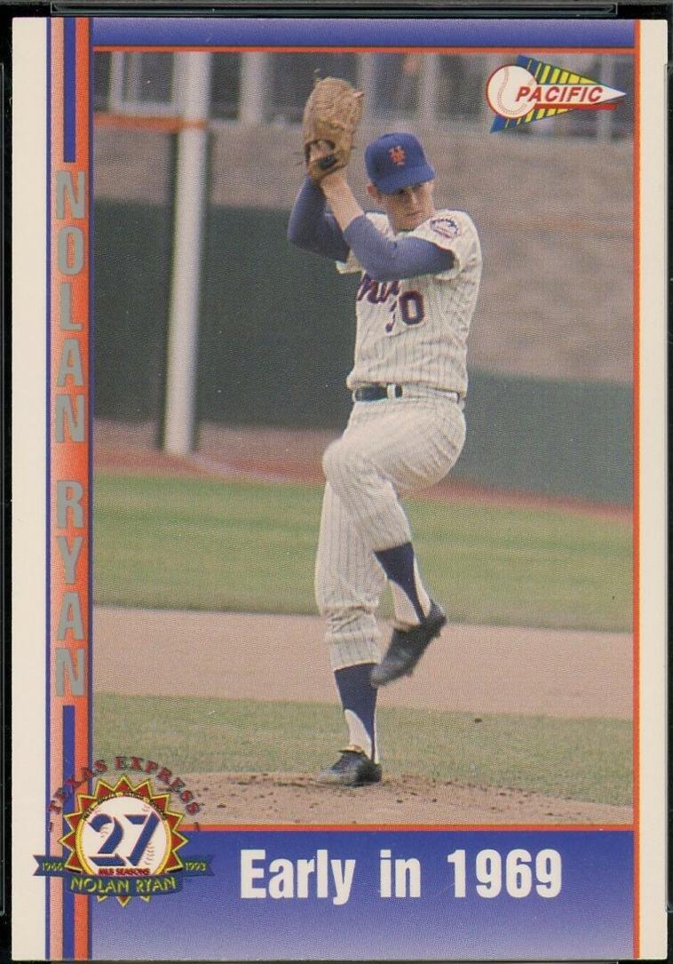 Early in 1969 #8 Baseball Cards 1993 Pacific Nolan Ryan 27th Season