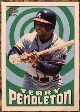 Terry Pendleton #33 Baseball Cards 1992 Topps Kids