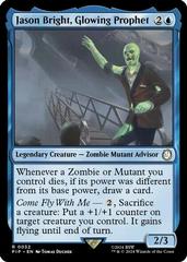 Jason Bright, Glowing Prophet [Foil] #376