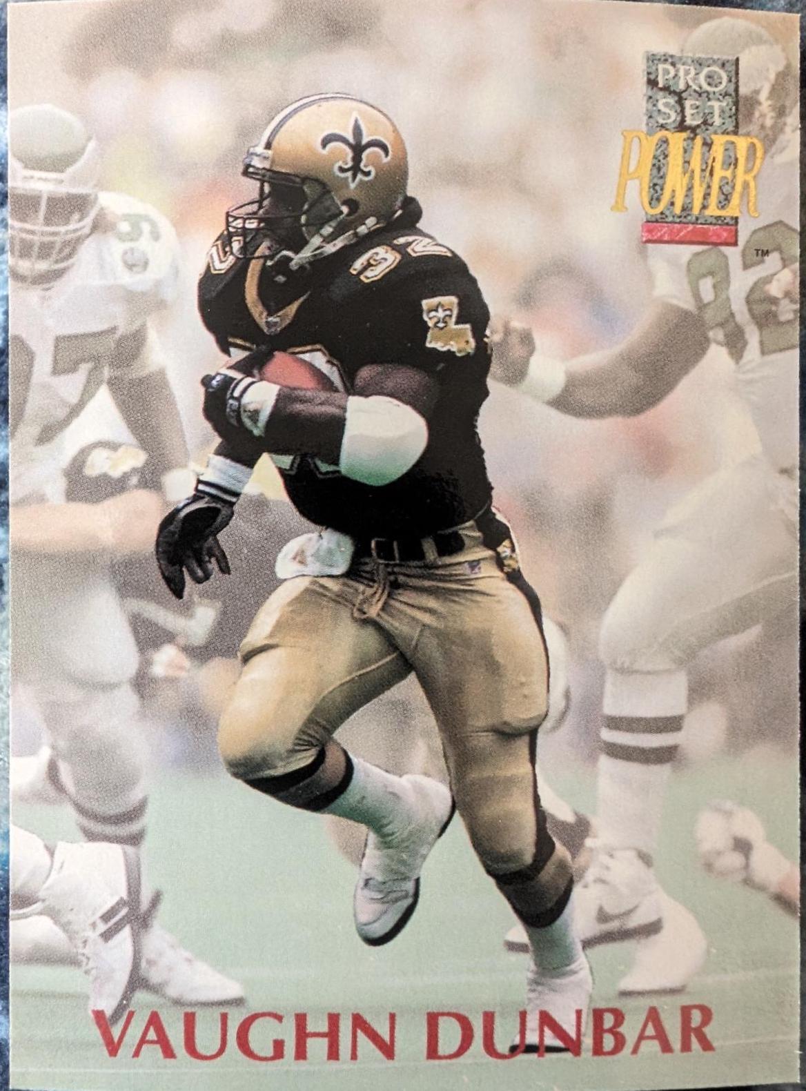Vaughn Dunbar #308 Football Cards 1992 Pro Set Power