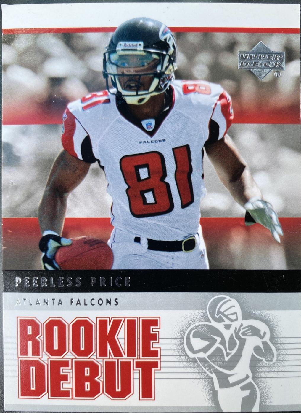 Peerless Price #6 2005 Upper Deck Rookie Debut Football