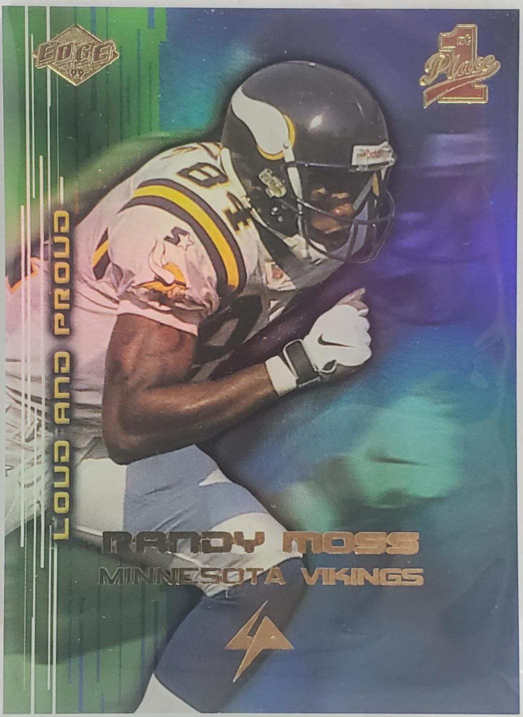 Randy Moss #LP06 Football Cards 1999 Collector's Edge 1st Place Loud & Proud
