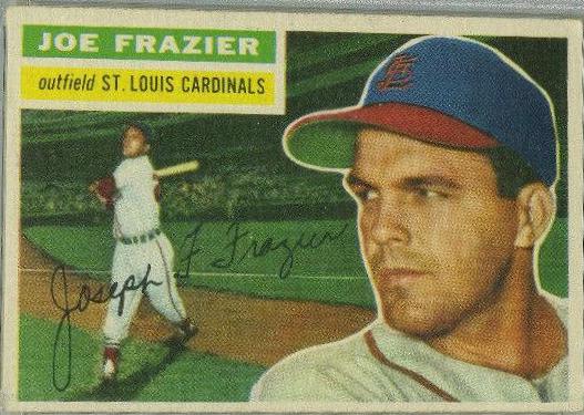 Joe Frazier #141 1956 Topps Baseball