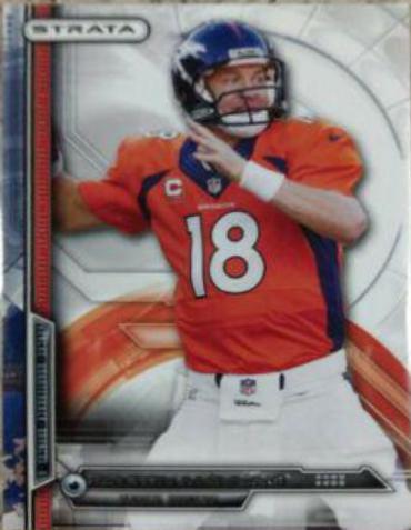 Peyton Manning #86 Football Cards 2014 Topps Strata