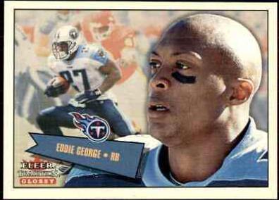 Eddie George #20 Football Cards 2001 Fleer Tradition Glossy