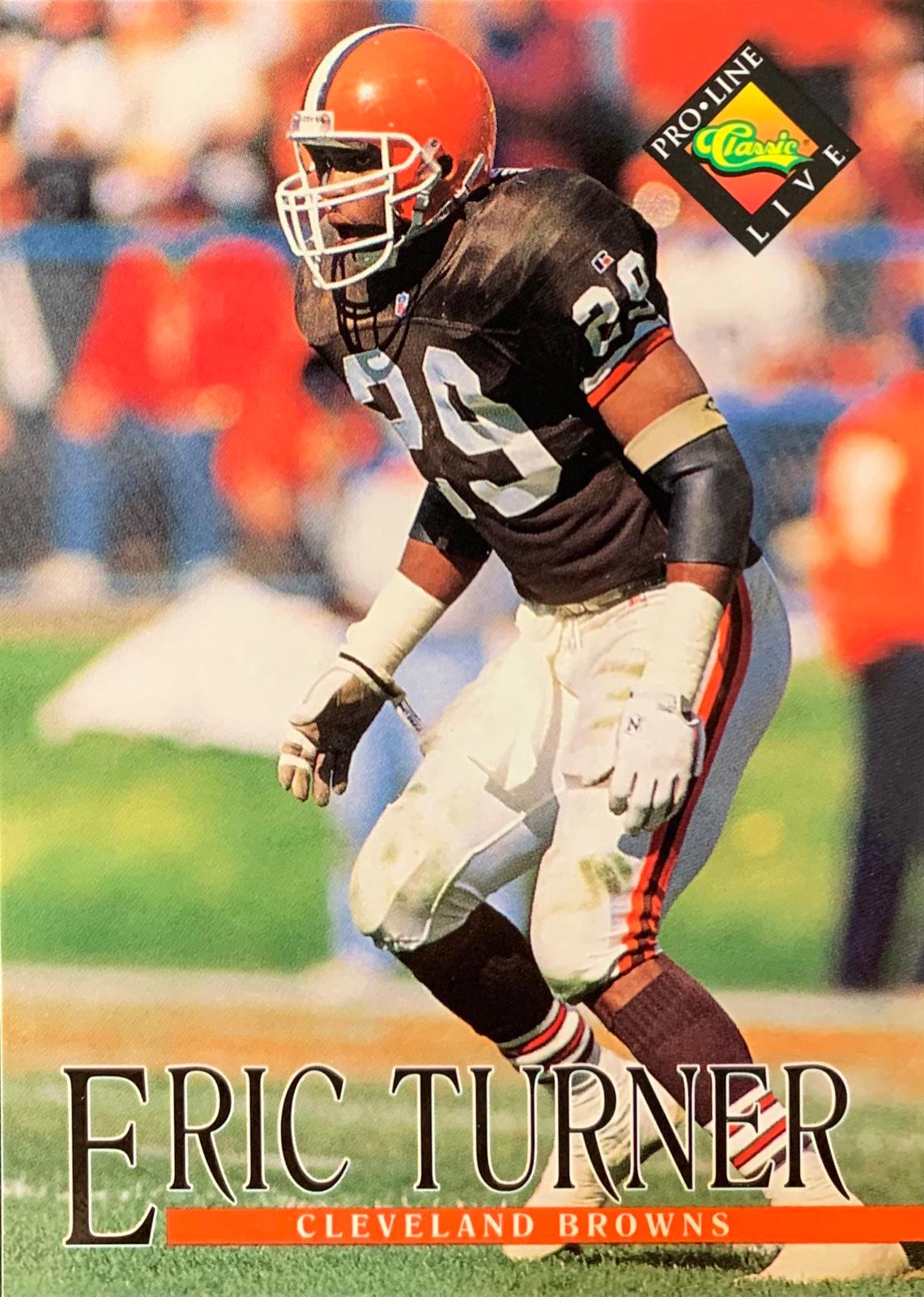 Eric Turner #24 Football Cards 1994 Pro Line Live