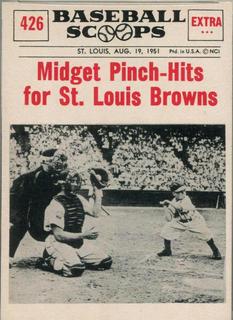 Midget Pinch Hits: For St. Louis Browns