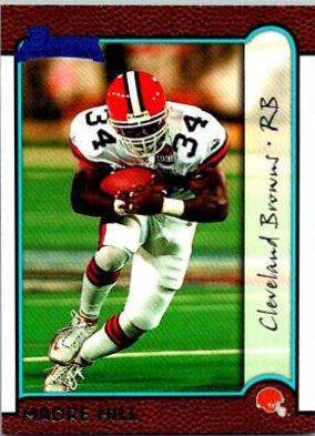 Madre Hill #202 Football Cards 1999 Bowman