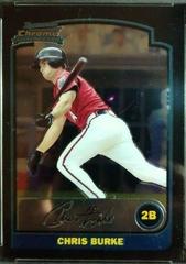 Chris Burke #BDP123 Baseball Cards 2003 Bowman Chrome Draft Picks Prices
