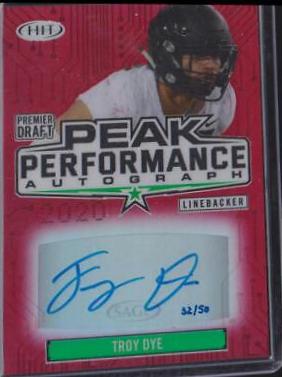 Troy Dye #PKA-TD 2020 Sage Hit Peak Performance Autograph Football