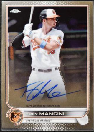 Trey Mancini #CVA-TM 2022 Topps Chrome Baseball Veteran Autographs