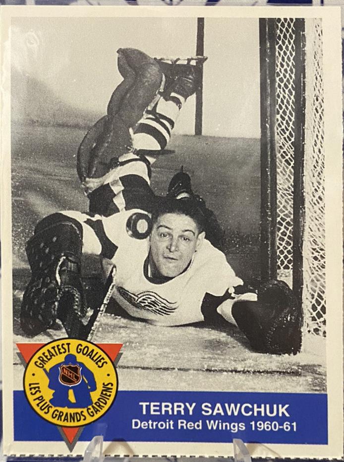 Terry Sawchuk #11 1993 High Liner Greatest Goalies Hockey