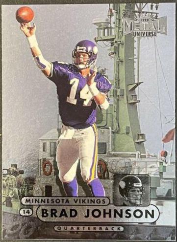 Brad Johnson #6 Football Cards 1998 Metal Universe