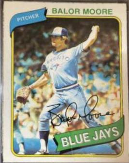 Balor Moore #6 Baseball Cards 1980 O Pee Chee