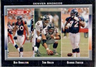 Tom Nalen, George Foster, Ben Hamilton