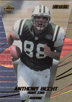 Anthony Becht #U173 Football Cards 2000 Collector's Edge Supreme Update