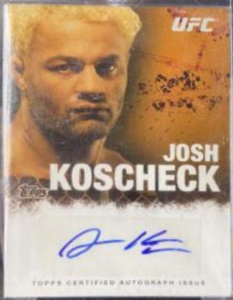 Josh Koscheck #FA-JK Ufc Cards 2010 Topps UFC Autographs