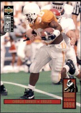 Charlie Garner #18 Football Cards 1994 Collector's Choice