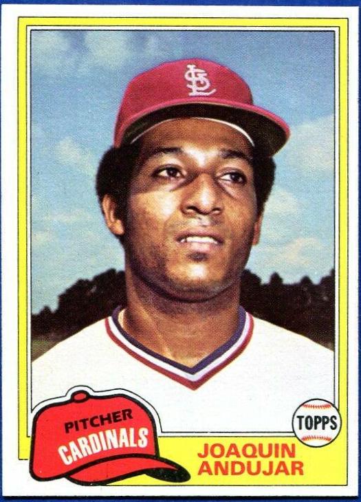 1981 Joaquin Andujar #731