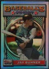 Jay Buhner [Refractor] #124 Baseball Cards 1993 Finest Prices
