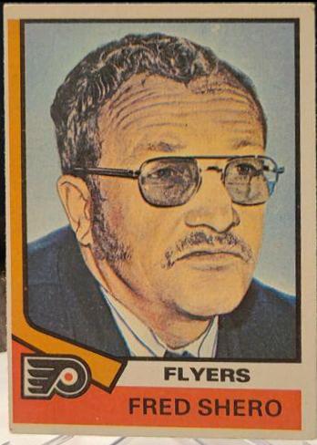 Fred Shero #21 Hockey Cards 1974 Topps
