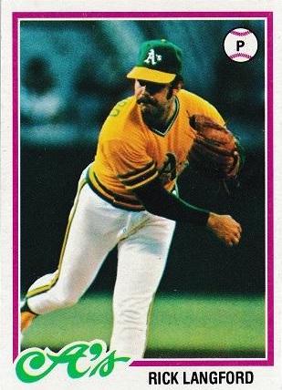 Rick Langford #327 Baseball Cards 1978 Topps
