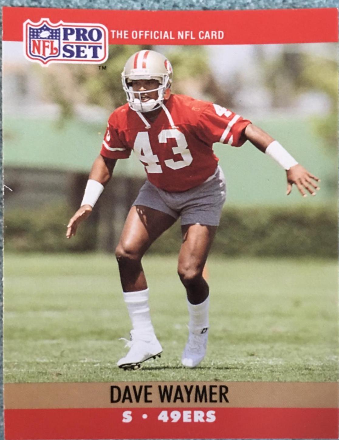Dave Waymer #644 Football Cards 1990 Pro Set