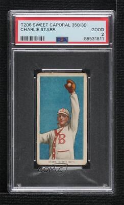 Charlie Starr #NNO Baseball Cards 1909 T206 Sweet Caporal 350 Factory 30