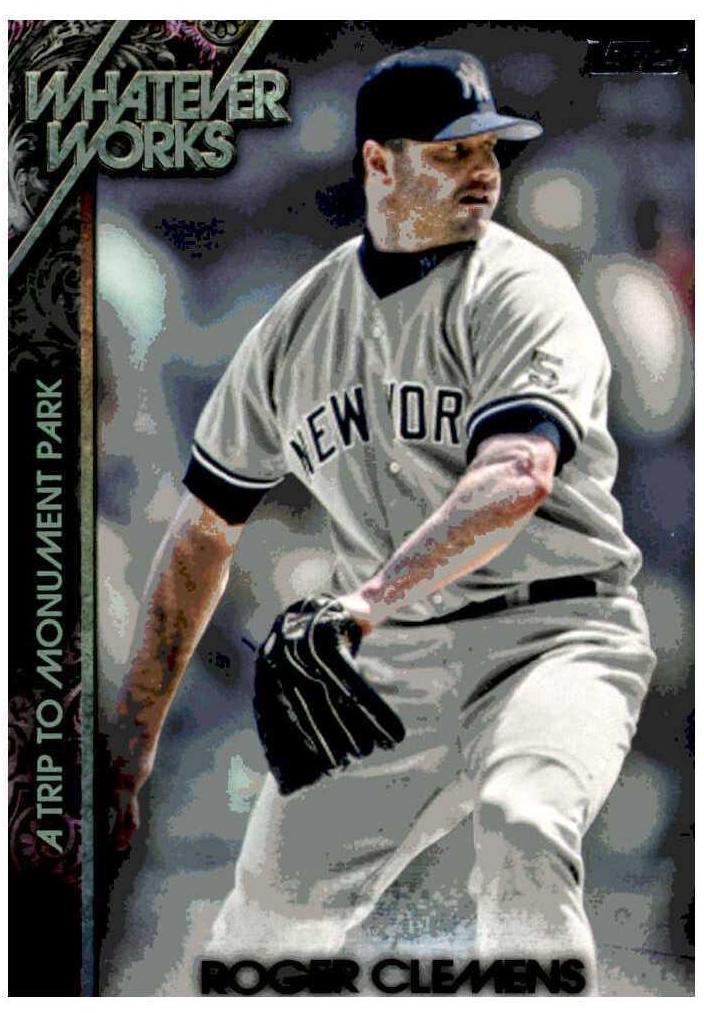 Roger Clemens #WW-8 Baseball Cards 2015 Topps Update Whatever Works