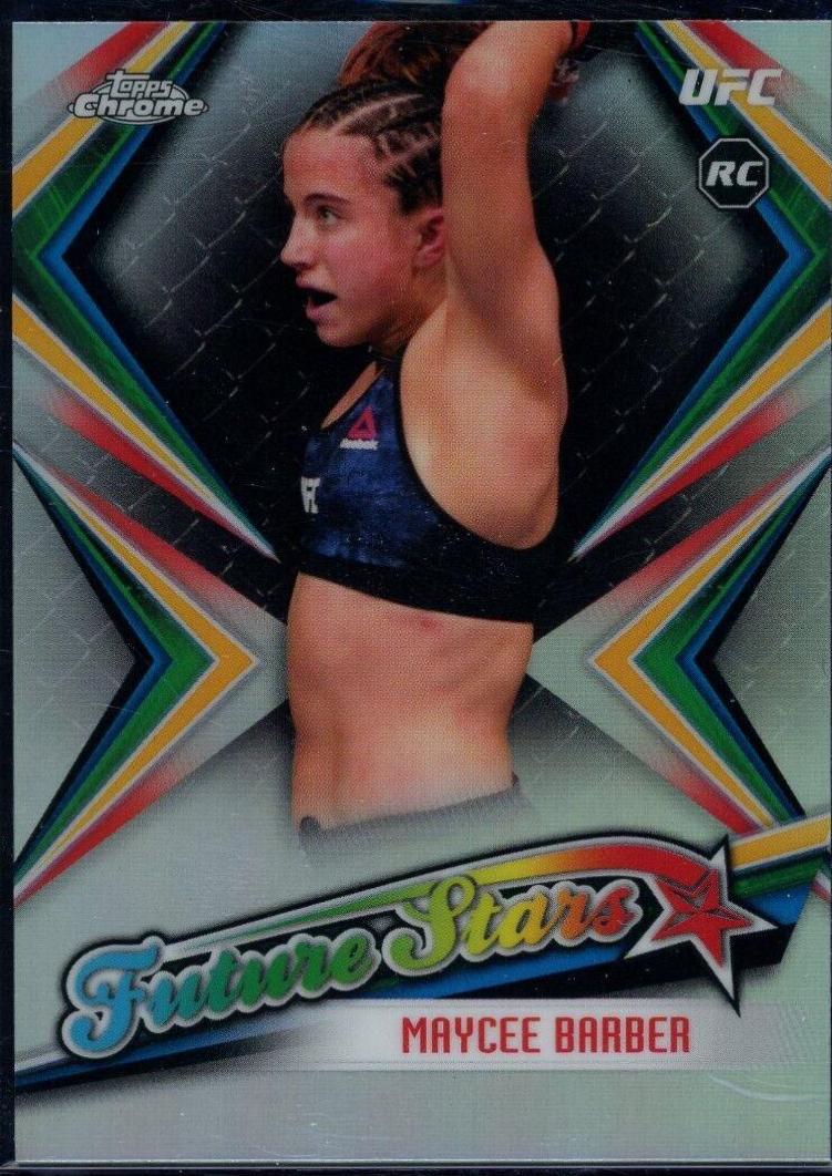 Maycee Barber #FS-MB Ufc Cards 2019 Topps UFC Chrome Future Stars
