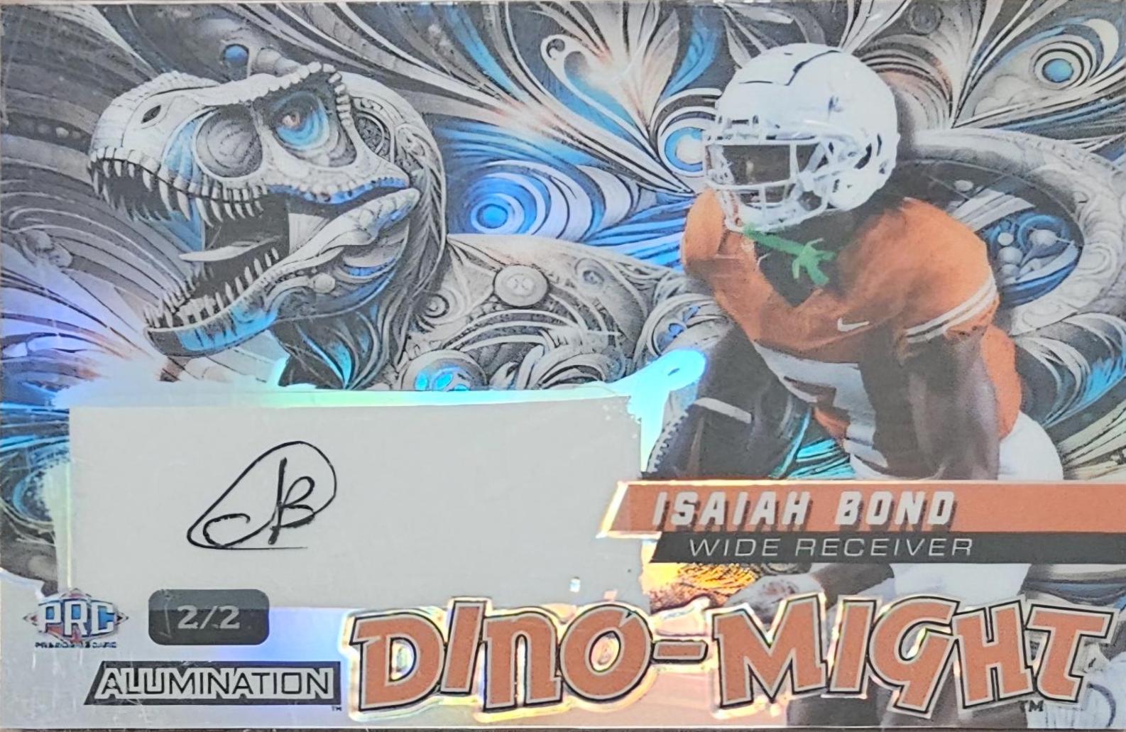 Isaiah Bond #DMTRX1-IBA 2024 Wild Card Alumination Dino Might Football