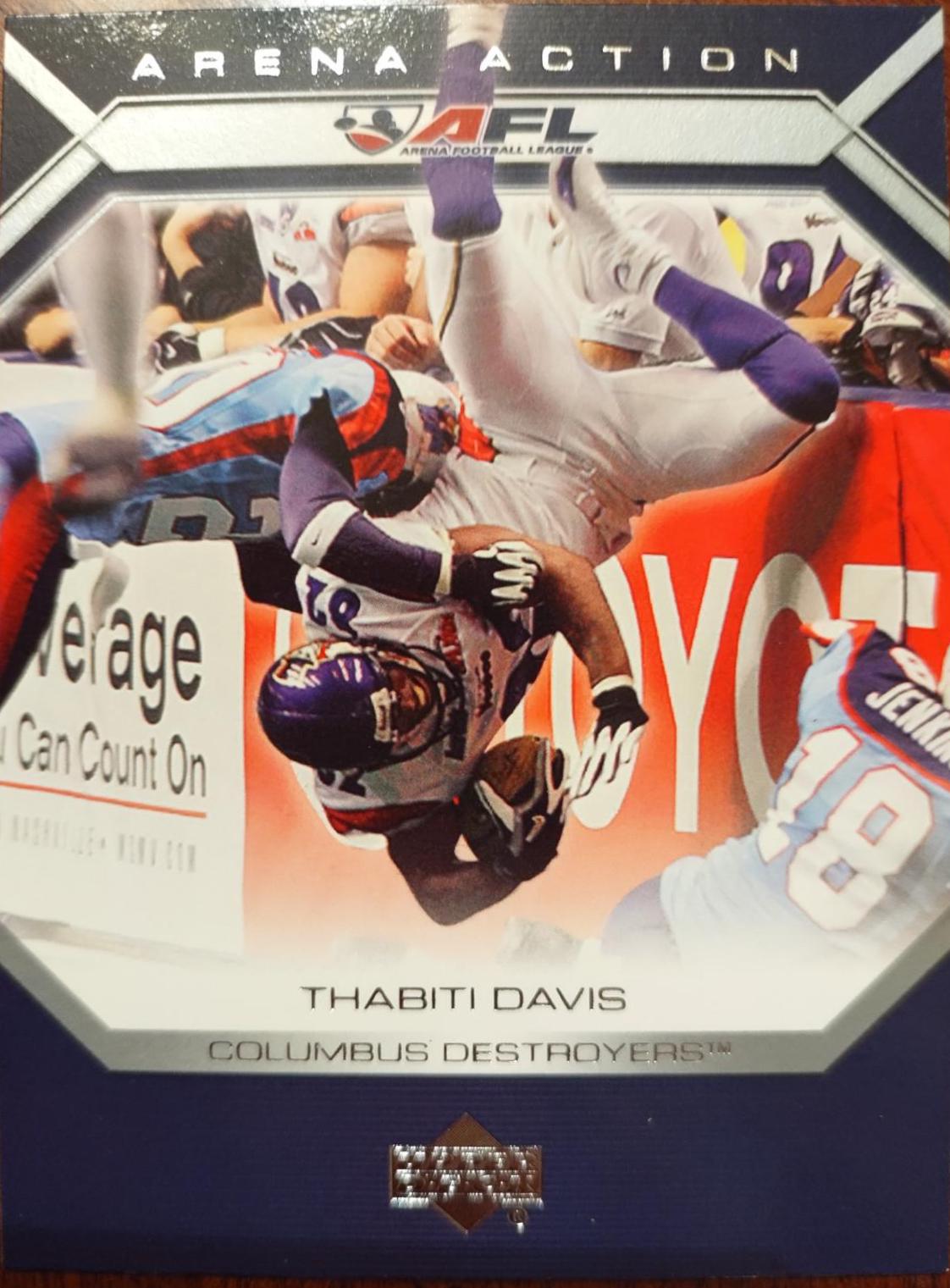 Thabiti Davis #AA8 Football Cards 2006 Upper Deck AFL Arena Action