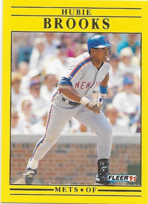 Hubie Brooks #U-100 Baseball Cards 1991 Fleer Update