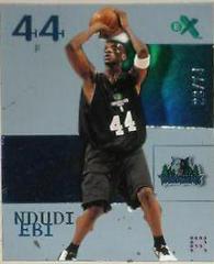 Ndudi Ebi #74 Basketball Cards 2003 Fleer E-X Prices