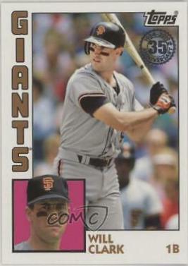 Will Clark #T84-31 Baseball Cards 2019 Topps 1984 Baseball