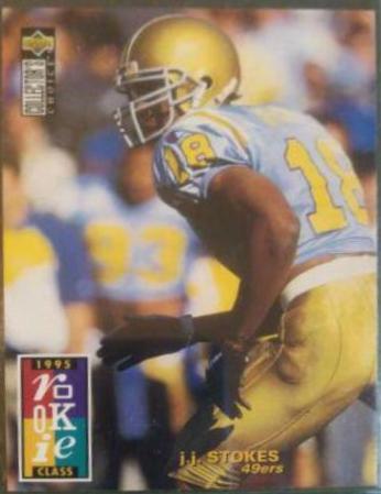 J.J. Stokes #10 Football Cards 1995 Collector's Choice