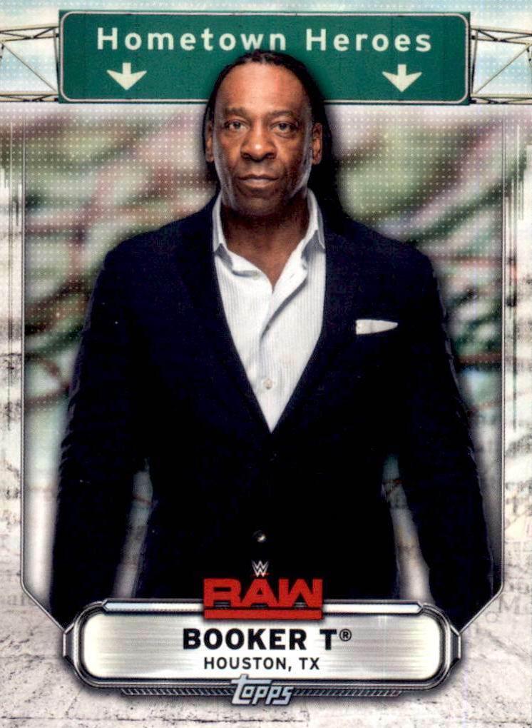 Booker T #HH-9 Wrestling Cards 2019 Topps WWE RAW Hometown Heroes