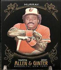 Eddie Murray #4 Baseball Cards 2021 Topps Allen & Ginter X