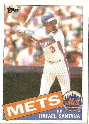 Rafael Santana #67 Baseball Cards 1985 Topps