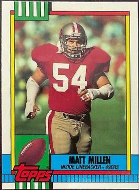 Matt Millen #7 Football Cards 1990 Topps Tiffany