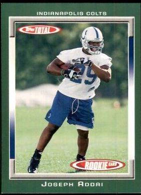 Joseph Addai #473 Football Cards 2006 Topps Total