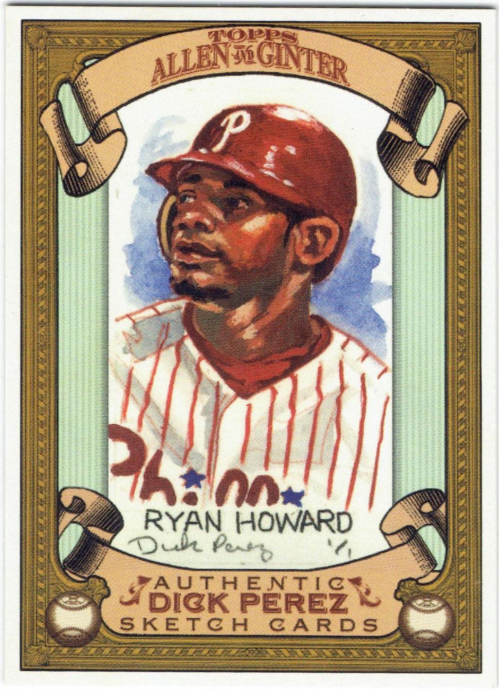 Ryan Howard #21 Baseball Cards 2007 Topps Allen & Ginter Perez Sketch Card