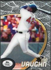 Mo Vaughn [Pattern 18] #87 Baseball Cards 1998 Topps Tek Prices