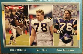 Bryant McKinnie, Matt Birk, Steve Hutchinson