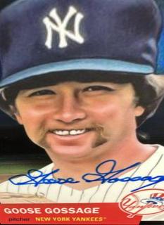 Goose Gossage