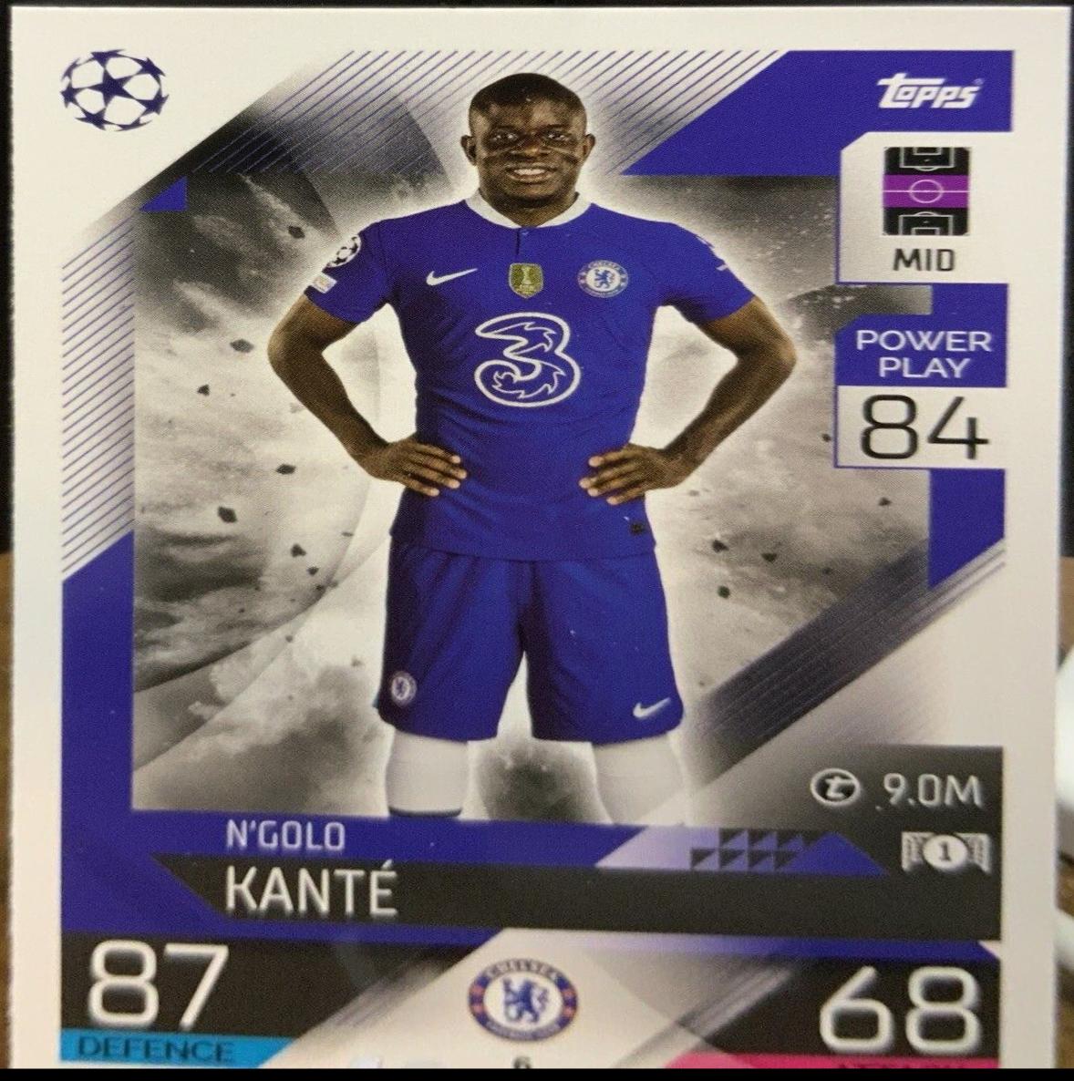N'Golo Kante #6 Soccer Cards 2022 Topps Match Attax UEFA League