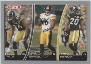 Ike Taylor, Deshea Townsend, Bryant McFadden