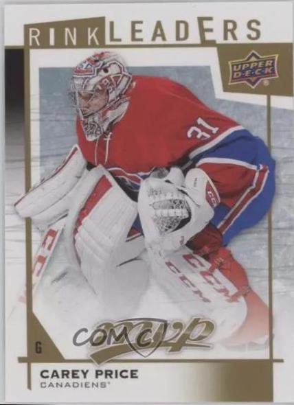 Carey Price #RL-23 Hockey Cards 2016 Upper Deck MVP Rinkleaders